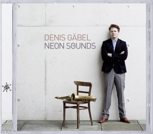 Denis Gabel - Neon Sounds in the group CD / Jazz at Bengans Skivbutik AB (3931648)