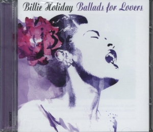 Billie Holiday - Ballads For Lovers in the group CD / Jazz at Bengans Skivbutik AB (3931694)