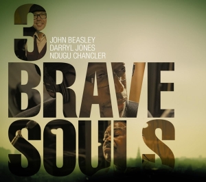 John Beasley - 3 Brave Souls in the group CD / Jazz at Bengans Skivbutik AB (3931725)