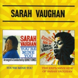 Sarah Vaughan - You're Mine You/Explosive Side Of Sarah Vaughan in the group CD / Jazz at Bengans Skivbutik AB (3931737)