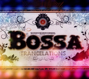 Various - Bossa Trancelations in the group CD / Dance-Techno,Elektroniskt at Bengans Skivbutik AB (3931936)