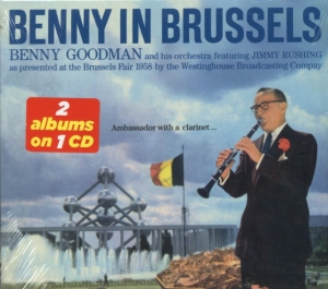 Goodman Benny & His Orch - Benny In Brussels in the group CD / Jazz at Bengans Skivbutik AB (3931985)