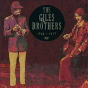 Giles Brothers - Live 1962-1967 in the group CD / Pop-Rock,Övrigt at Bengans Skivbutik AB (3932262)