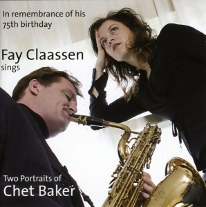 Fay Claassen - Two Portraits Of Chet Baker Vol.1&2 in the group CD / Jazz at Bengans Skivbutik AB (3932313)