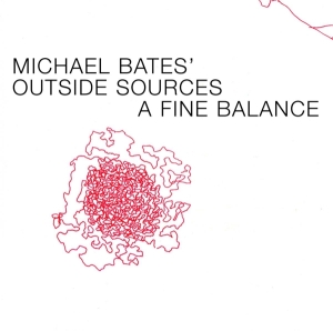 Michael -Outside Bates - A Fine Balance in the group CD / Jazz at Bengans Skivbutik AB (3932322)