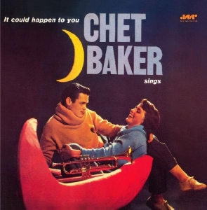 Chet Baker - Sings It Could Happen To You in the group OUR PICKS / Most popular vinyl classics at Bengans Skivbutik AB (3932402)
