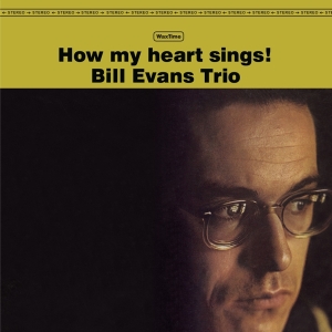 Bill Evans - How My Heart Sings in the group VINYL / Jazz,Pop-Rock at Bengans Skivbutik AB (3932462)