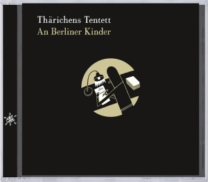 Tharichens Tentett - A Berliner Kinder in the group CD / Jazz at Bengans Skivbutik AB (3932495)