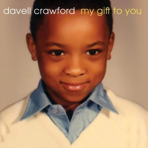 Crawford Davell - My Gift To You in the group CD / Blues,Jazz at Bengans Skivbutik AB (3932562)