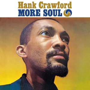 Hank Crawford - More Soul + The Soul Clinic in the group CD / Jazz at Bengans Skivbutik AB (3932891)