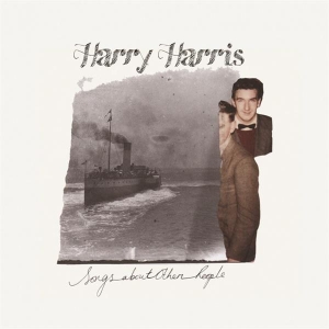 Harry Harris - Songs About Other People in the group CD / Elektroniskt,World Music at Bengans Skivbutik AB (3933158)