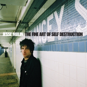 Jesse Malin - Fine Art Of Self Destruct in the group CD / Pop-Rock at Bengans Skivbutik AB (3933175)