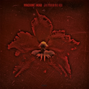 Machine Head - Burning Red in the group OTHER / -Startsida MOV at Bengans Skivbutik AB (3933188)