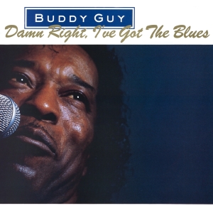 Buddy Guy - Damn Right, I've Got The Blues in the group Minishops / Buddy Guy at Bengans Skivbutik AB (3933381)