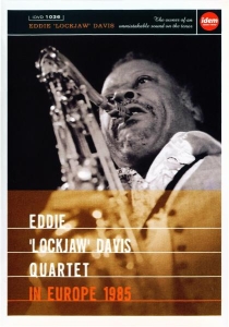 Davis Eddie -Lockjaw- - In Europe 1985 *pal* in the group OTHER / Music-DVD & Bluray at Bengans Skivbutik AB (3933706)