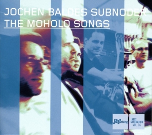 Jochen -Subnoder- Baldes - Moholo Songs in the group CD / Jazz at Bengans Skivbutik AB (3933731)