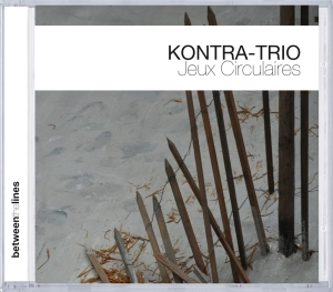 Kontra-Trio - Jeux Circulaires in the group CD / Jazz at Bengans Skivbutik AB (3933811)