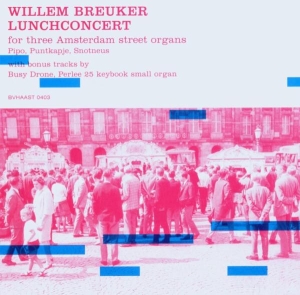 Willem -Kollecti Breuker - Lunchconcert in the group CD / Jazz at Bengans Skivbutik AB (3933903)