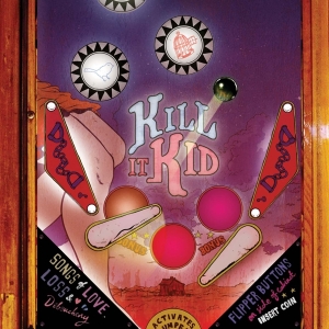 Kill It Kid - Kill It Kid in the group CD / Pop-Rock,Övrigt at Bengans Skivbutik AB (3933987)