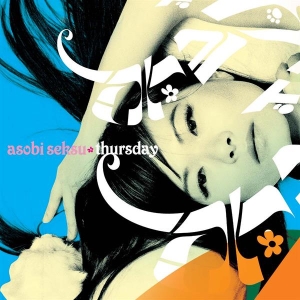 Asobi Seksu - Thursday in the group CD / Pop-Rock at Bengans Skivbutik AB (3934024)