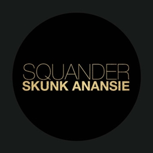 Skunk Anansie - Squander in the group CD / Pop-Rock at Bengans Skivbutik AB (3934051)