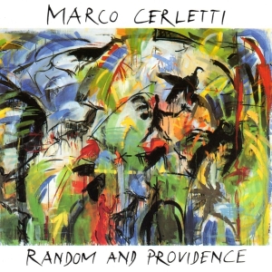 Marco Cerletti - Random And Providence in the group CD / Elektroniskt,Pop-Rock at Bengans Skivbutik AB (3934105)