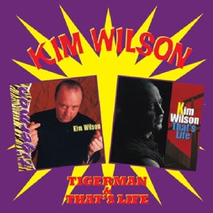 Kim Wilson - Tigerman/That's Life in the group CD / Blues,Jazz at Bengans Skivbutik AB (3934280)