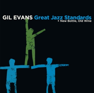 Gil Evans - Great Jazz Standards in the group CD / Jazz at Bengans Skivbutik AB (3934322)