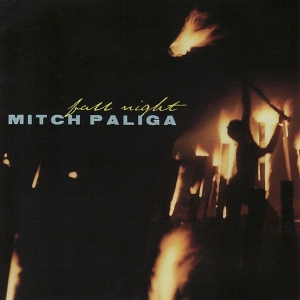 Mitch Paliga - Fall Night in the group CD / Jazz at Bengans Skivbutik AB (3934370)