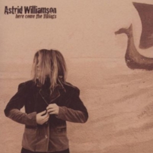 Astrid Williamson - Here Come The Vikings in the group CD / Elektroniskt,World Music at Bengans Skivbutik AB (3934481)