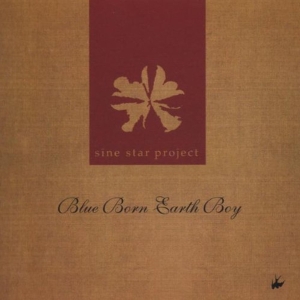 Sine Star Project - Blue Born Earth Boy in the group CD / Pop-Rock at Bengans Skivbutik AB (3934852)