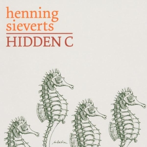 Henning Sieverts - Hidden C in the group CD / Jazz at Bengans Skivbutik AB (3935021)