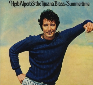 Herb Alpert & The Tijuana Bras - Summertime in the group CD / Jazz at Bengans Skivbutik AB (3935104)