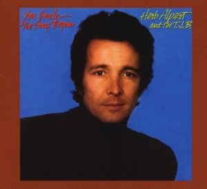 Herb Alpert & The Tijuana Bras - You Smile: Song Begins in the group CD / Jazz at Bengans Skivbutik AB (3935105)