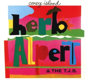 Herb Alpert & The Tijuana Bras - Coney Island in the group CD / Jazz at Bengans Skivbutik AB (3935106)