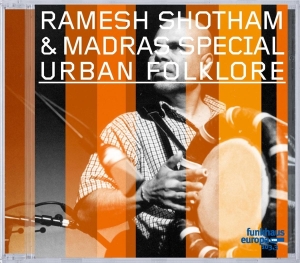 Ramesh Shotham - Urban Folklore in the group CD / Elektroniskt,World Music at Bengans Skivbutik AB (3935330)