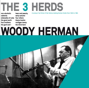 Woody & His Orchestra Herman - 3 Herds in the group CD / Jazz at Bengans Skivbutik AB (3935559)