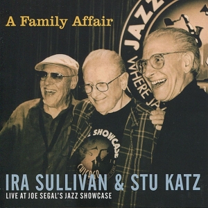 Ira Sullivan - A Family Affair in the group CD / Jazz at Bengans Skivbutik AB (3935574)