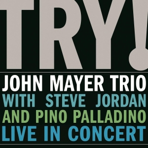 Mayer John Trio - Try! - Live In Concert in the group OUR PICKS /  Christmas gift tip Vinyl at Bengans Skivbutik AB (3935575)