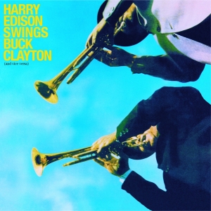 Edison Harry/Buck Clayton - Harry Swings Buck Clayton (And Vice Versa) in the group CD / Jazz at Bengans Skivbutik AB (3936166)