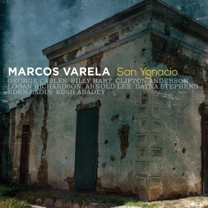 Marcos Varela - San Ygnacio in the group CD / Jazz at Bengans Skivbutik AB (3936621)