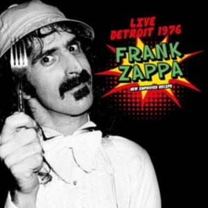 Zappa Frank - Live Detroit 1976 in the group Labels / Woah Dad / at Bengans Skivbutik AB (3937335)