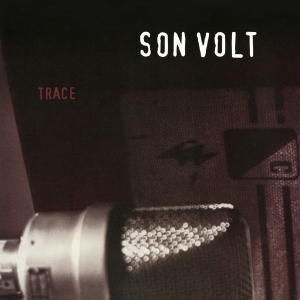 Son Volt - Trace in the group OTHER / -Startsida MOV at Bengans Skivbutik AB (3938408)