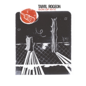 Rogeon Tamil - Son Of Nyx in the group Labels / Woah Dad / at Bengans Skivbutik AB (3938919)