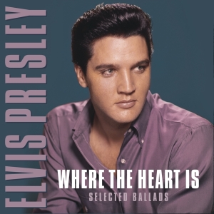 Elvis Presley - Where The Heart Is in the group OUR PICKS /  Christmas gift tip Vinyl at Bengans Skivbutik AB (3941245)