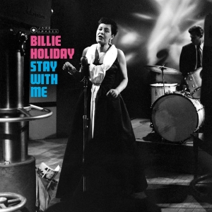 Billie Holiday - Stay With Me in the group OUR PICKS /  Christmas gift tip Vinyl at Bengans Skivbutik AB (3941641)