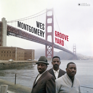 Wes Montgomery - Groove Yard in the group VINYL / Jazz at Bengans Skivbutik AB (3941649)