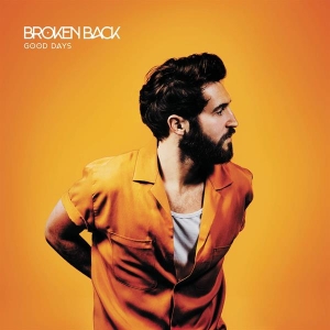 Broken Back - Good Days in the group VINYL / Pop-Rock at Bengans Skivbutik AB (3944660)