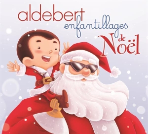 Aldebert - Enfantillages De Noël in the group OTHER / Övrigt / at Bengans Skivbutik AB (3945383)