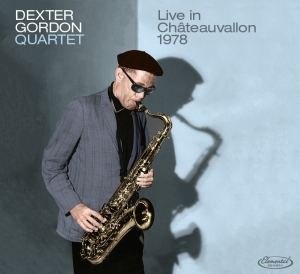 Dexter Gordon - Live At Chateauvallon 1978 in the group CD / Jazz at Bengans Skivbutik AB (3945484)